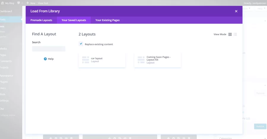 You can use premade layouts, or upload layouts from library. Any layout can be used on any page or post that’s made with the Divi Builder.