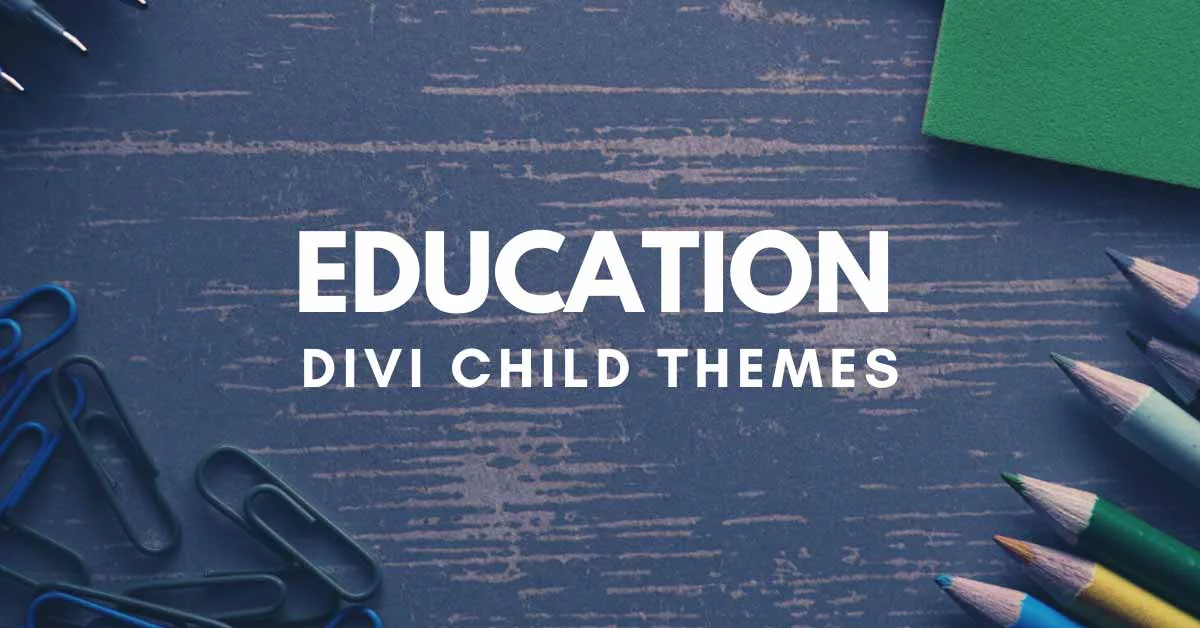 Education Divi Child Themes