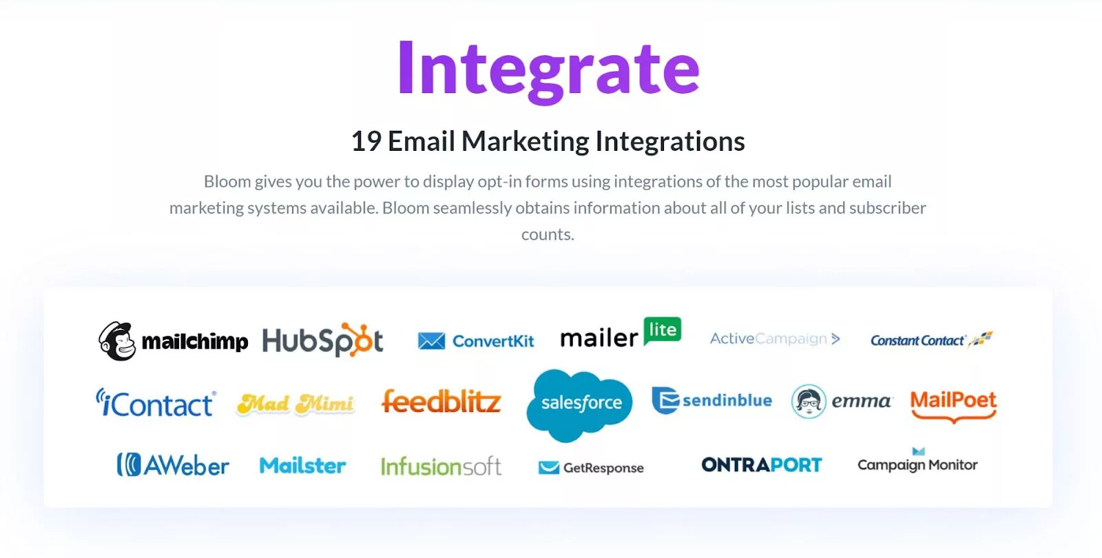Integrates with 19+ Email Marketing Tools