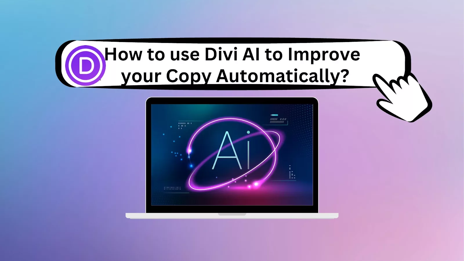 Unlock the magic of effortless copy improvement with Divi AI