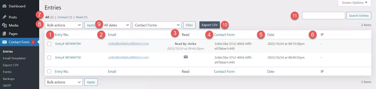 View all your form submissions in the entries window in the WordPress dashboard