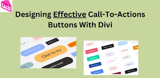 CTA button design using Divi for effective website conversions