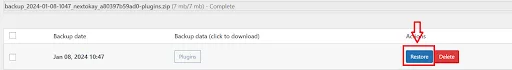 Restore your website with UpdraftPlus: select backup and click “Restore” in the plugin dashboard.