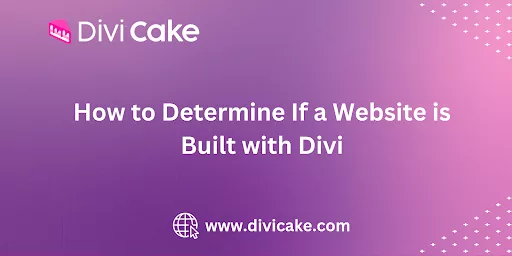 To determine if a website is built with Divi, check for attribution in the footer, inspect the page source code for Divi references, and look for unique Divi-specific styles and HTML structure.