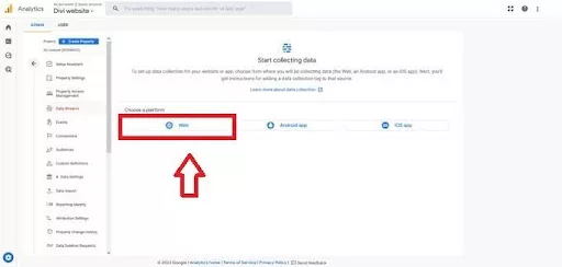 To obtain a tracking code, you first need to create a data stream. Since we’re setting this up for a Divi website, select the “Web” option to proceed.
