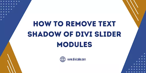 Many Divi users encounter difficulties removing the default text shadow, which can impact the overall design and readability of slides.