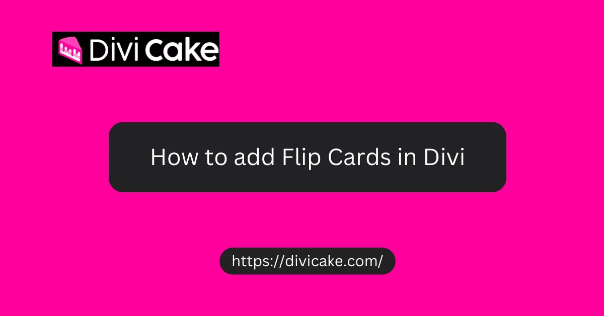 Creating Flip Cards in Divi with CSS and Plugin