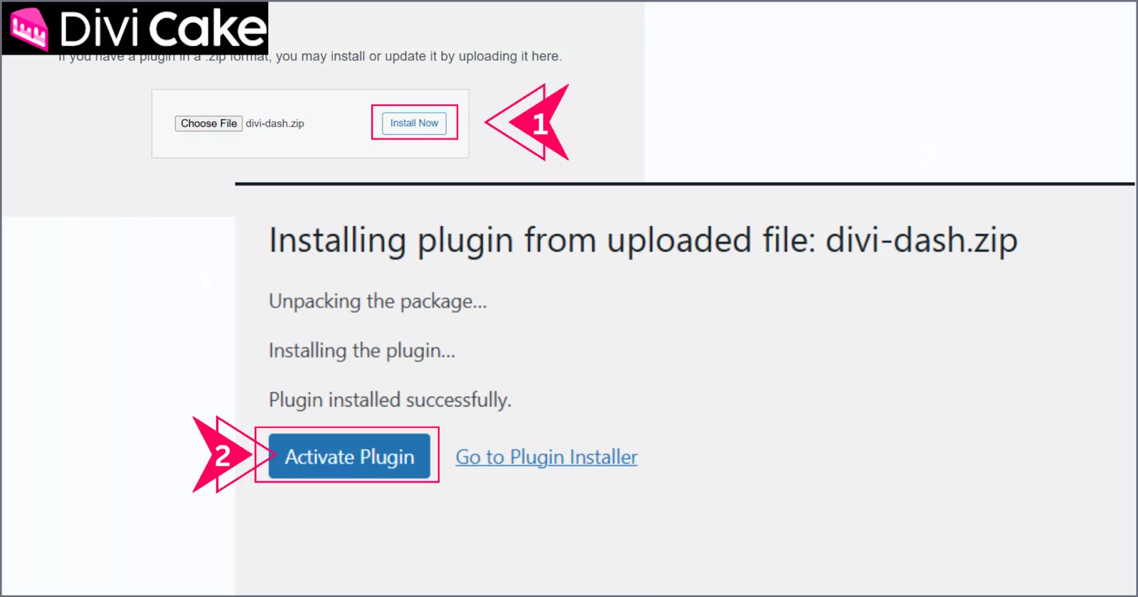 Install and activate the Divi Dash plugin in WordPress for completing the connection setup.