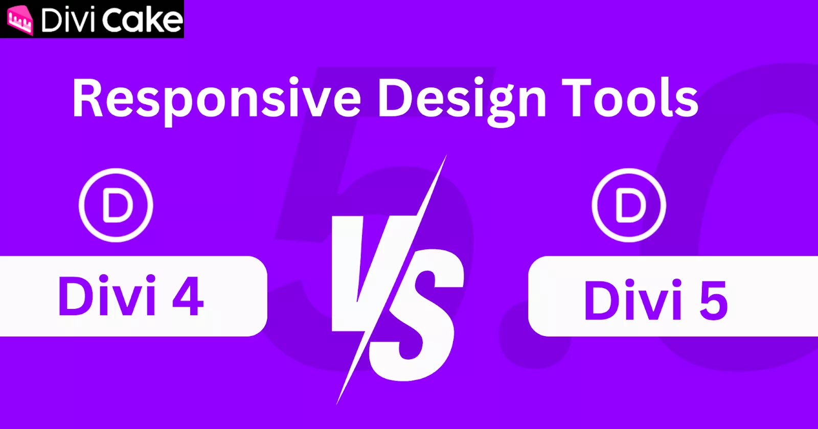 Divi 5 vs Divi 4, highlighting Divi 5’s improved responsive design tools, real-time editing capabilities, and streamlined adjustments for mobile and tablet views.