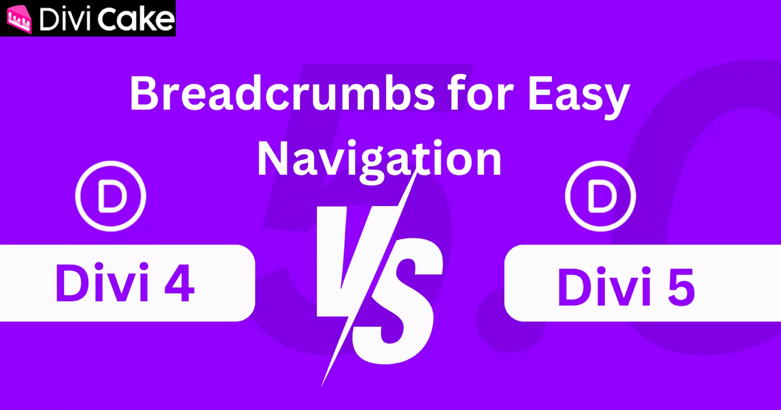 Comparisons of Divi 5 and Divi 4, highlighting Divi 5’s breadcrumb navigation feature for faster movement through complex layouts, improved access to sections, and enhanced user experience.