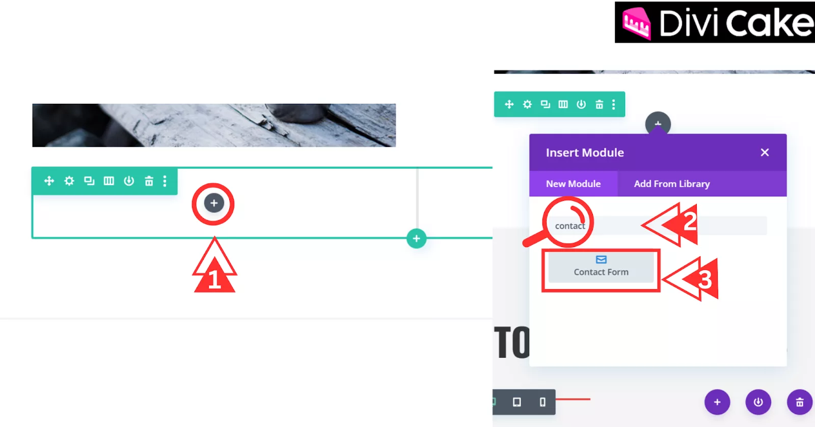 Add the Contact Form module to Divi by searching and selecting it from the module options.