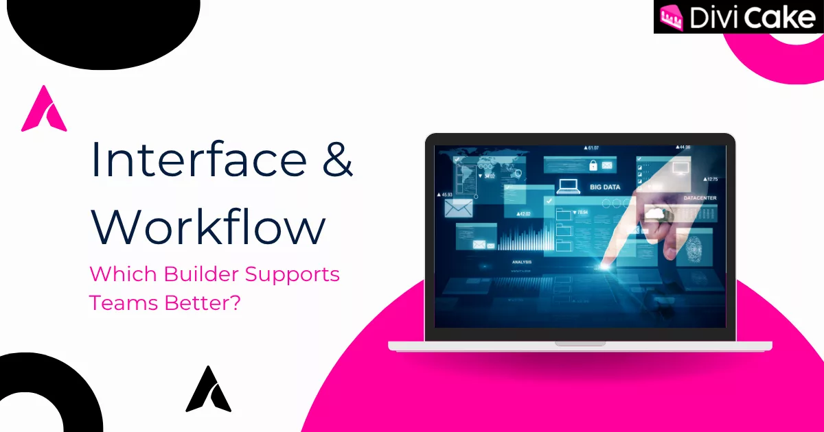Comparison of Elementor’s structured sidebar interface and Divi’s flexible visual builder, highlighting which page builder better supports team collaboration and efficient agency workflows.