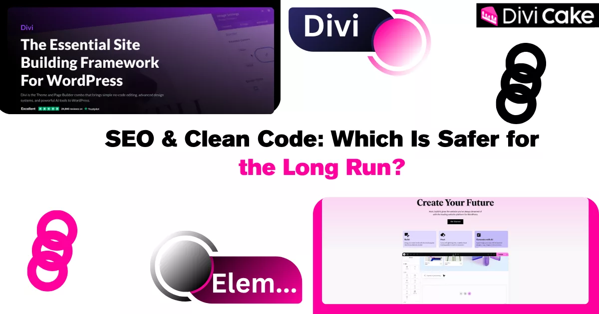 SEO comparison of Divi and Elementor, focusing on clean code output, shortcode handling, and long-term content maintainability for safer, search-friendly website development.