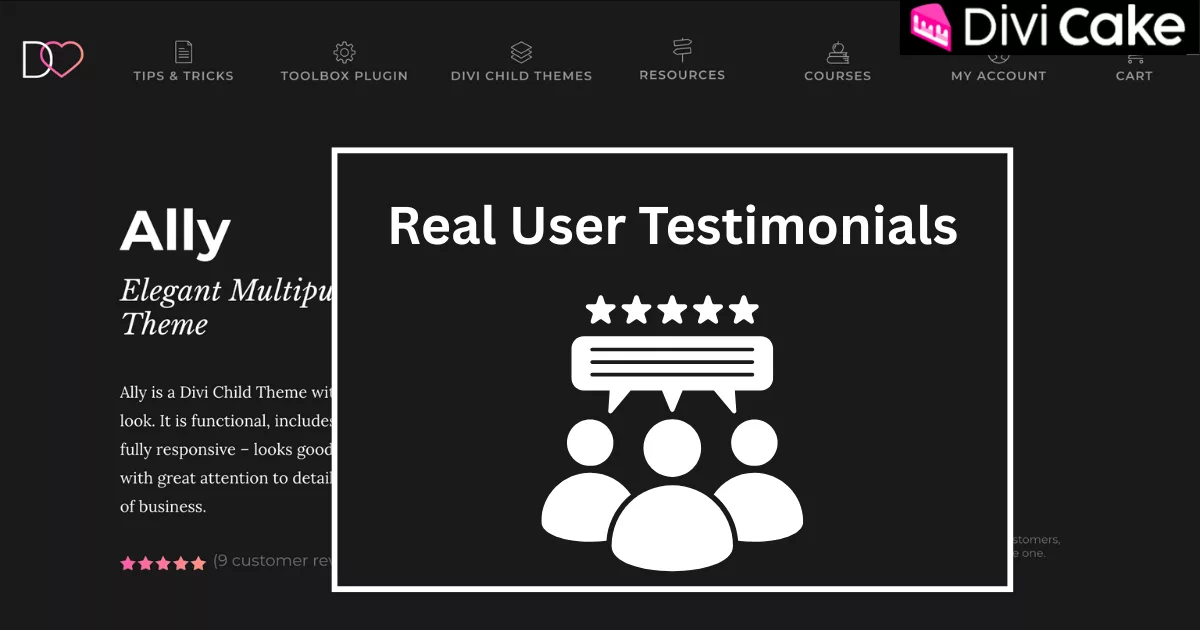 Positive user testimonials highlighting Ally Divi child theme’s elegant design, fast performance, and easy setup, praised as one of the best and most user-friendly Divi child themes.
