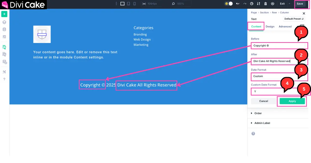 Screenshot of Divi 5 Text Module settings showing how to add text before and after the dynamic Current Date for footer copyright credits.