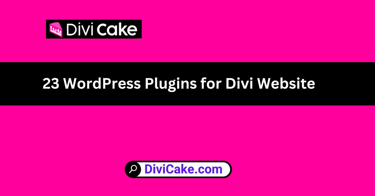 the feature image 23 WordPress Plugins for Divi Website