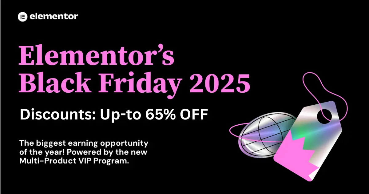 Discounts: Up-to 65% OFF of Elementor Black Friday Deal 2025