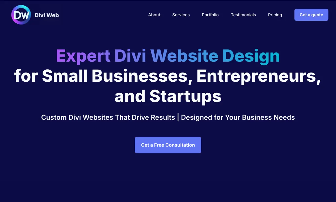 Divi Web homepage showing expert Divi website design for small businesses entrepreneurs and startups