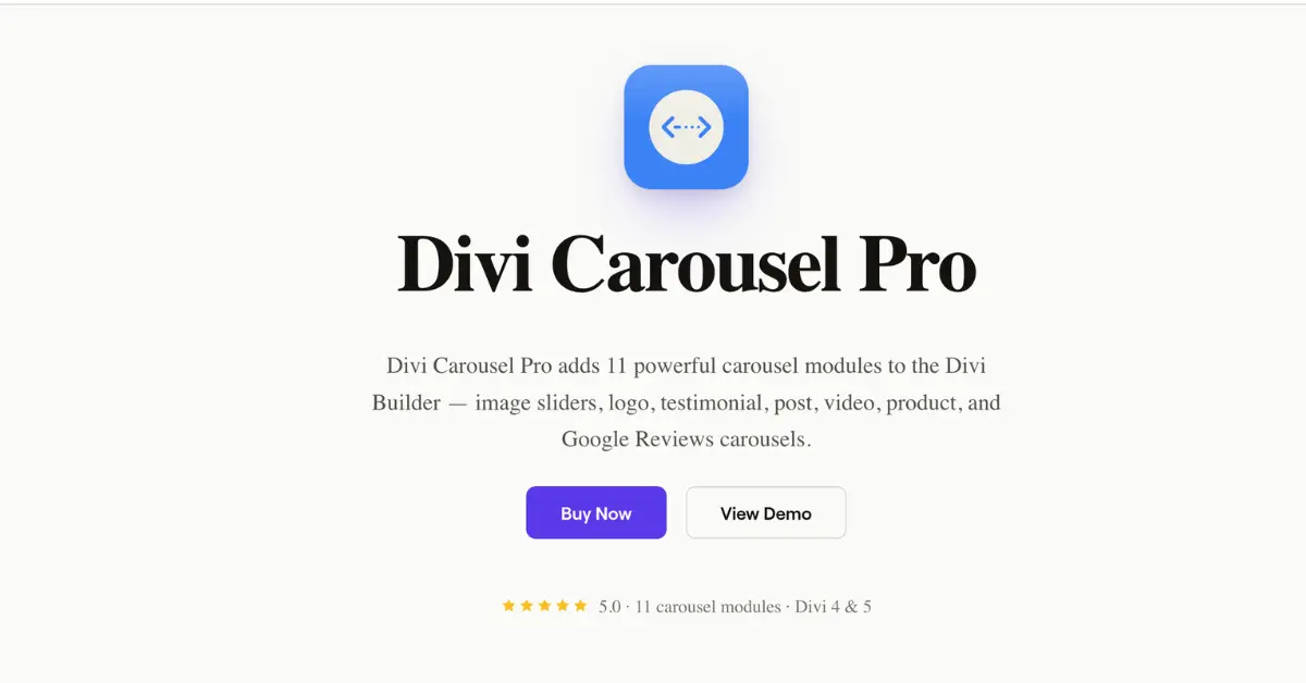 Divi Carousel Pro plugin with 11 carousel modules for image, logo, testimonial, post, video, product, and Google Reviews carousels