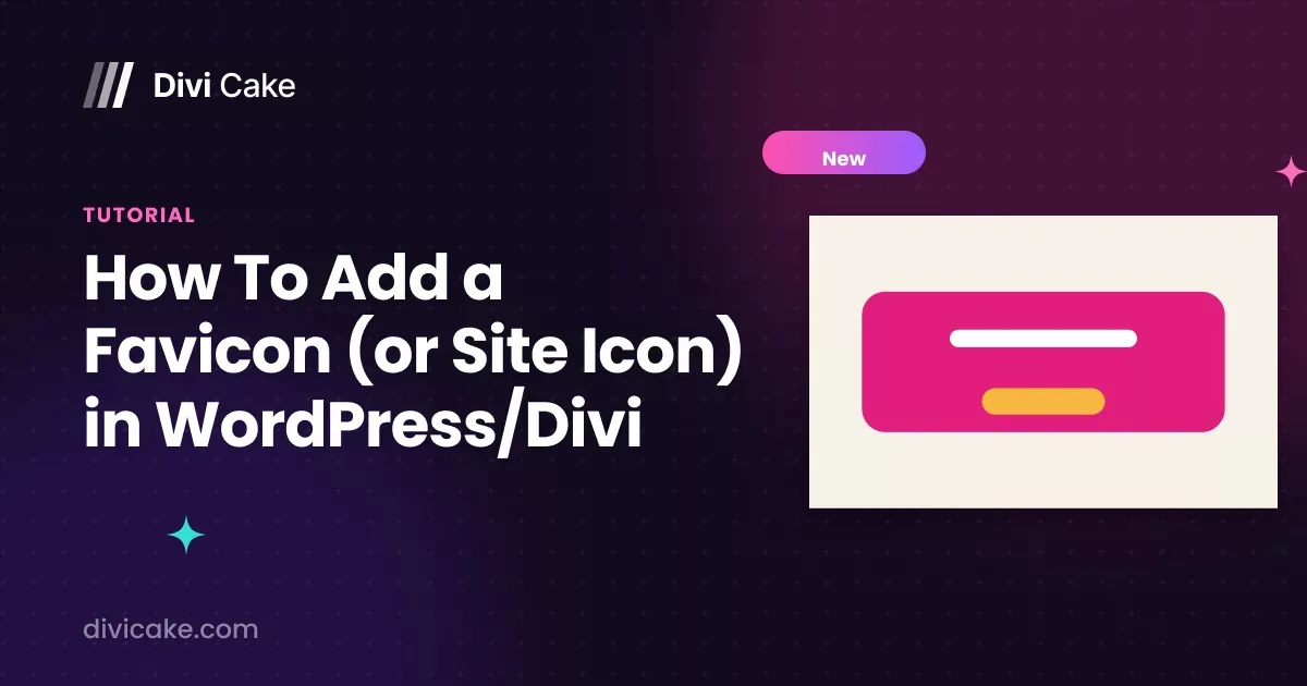 How To Add a Favicon (or Site Icon) in WordPress/Divi