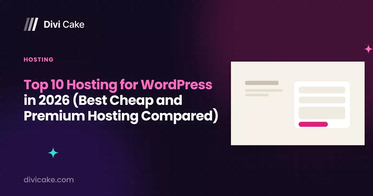 Top 10 Hosting for WordPress in 2026 (Best Cheap and Premium Hosting Compared)