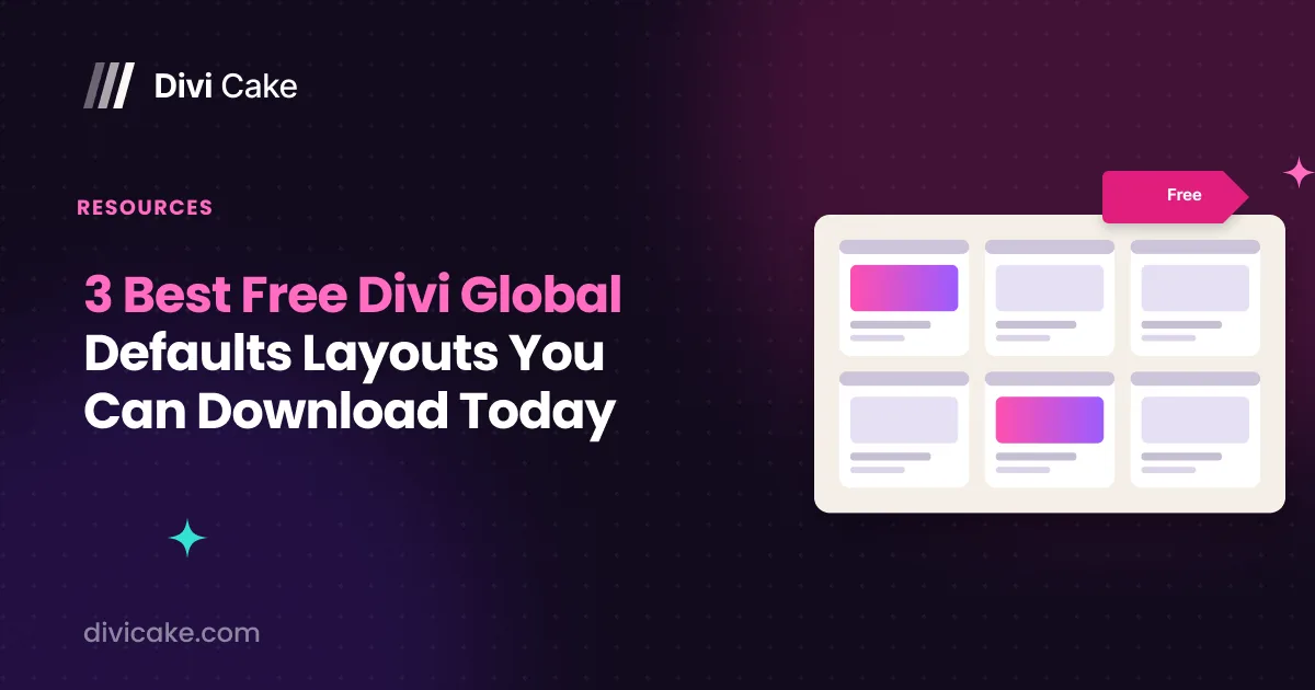 3 Best Free Divi Global Defaults Layouts You Can Download Today