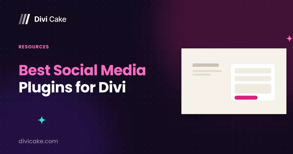 Best Social Media Plugins for Divi