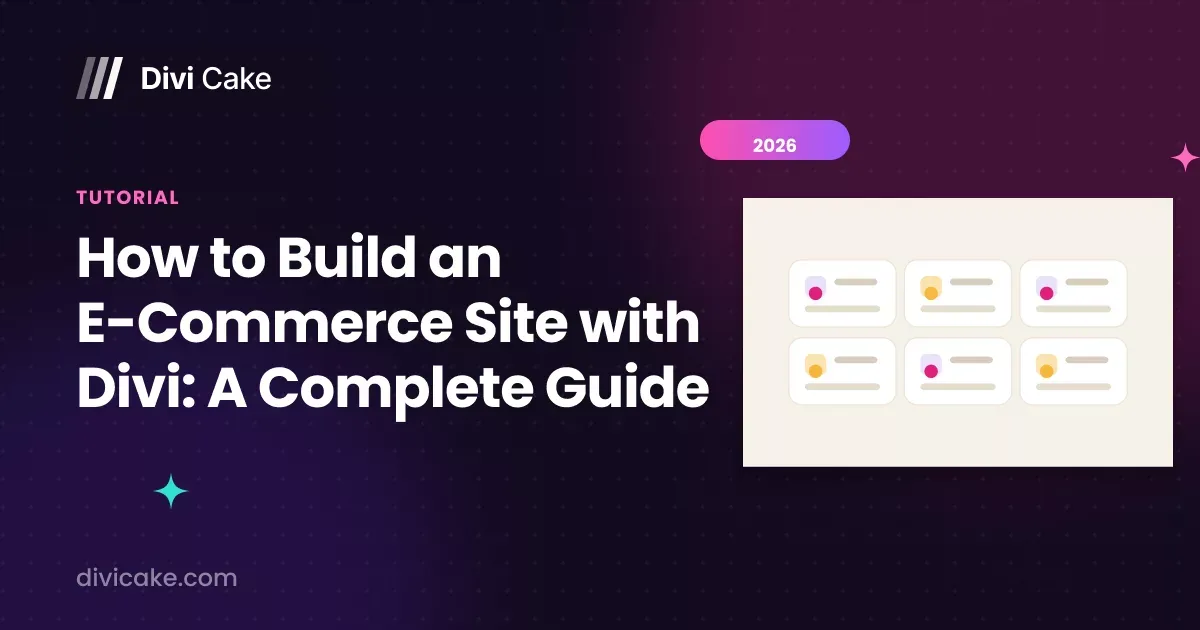 How to Build an E-Commerce Site with Divi: A Complete Guide