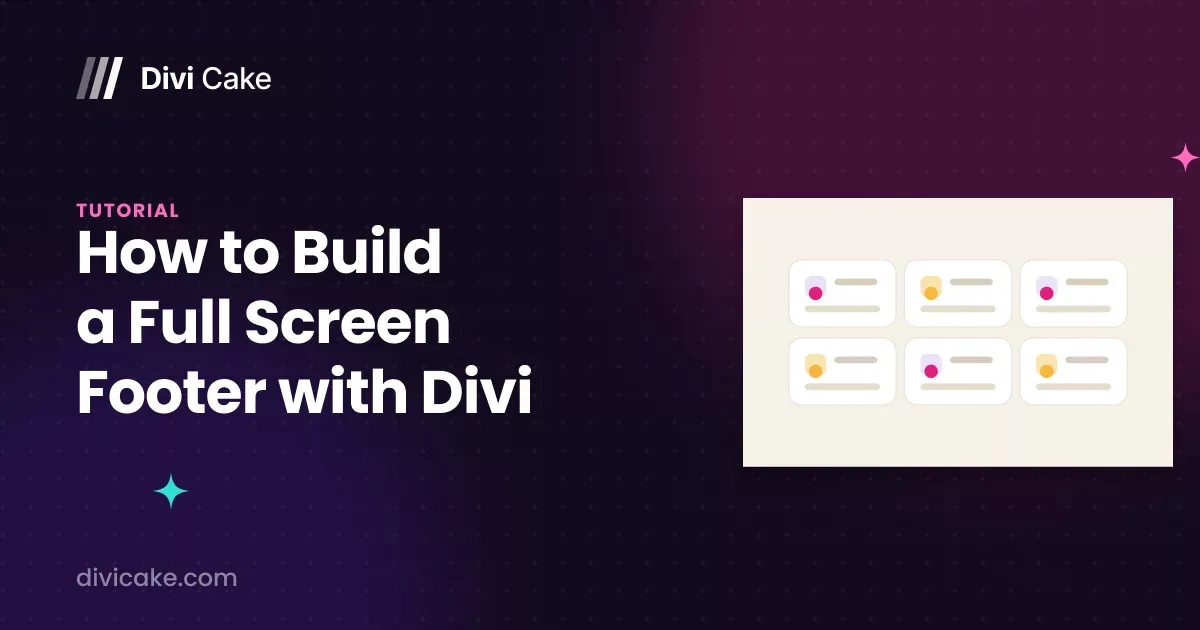 How to Build a Full Screen Footer with Divi