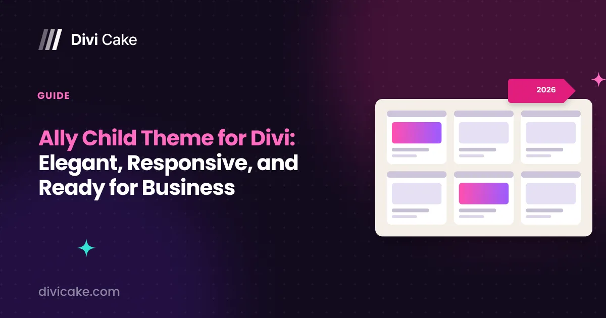 Ally Child Theme for Divi: Elegant, Responsive, and Ready for Business
