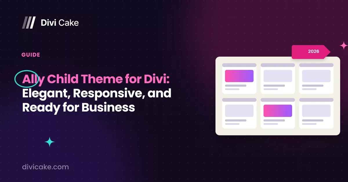 Ally Child Theme for Divi: Elegant, Responsive, and Ready for Business