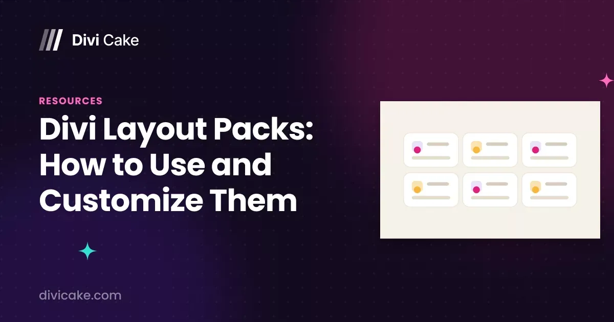 Divi Layout Packs: How to Use and Customize Them