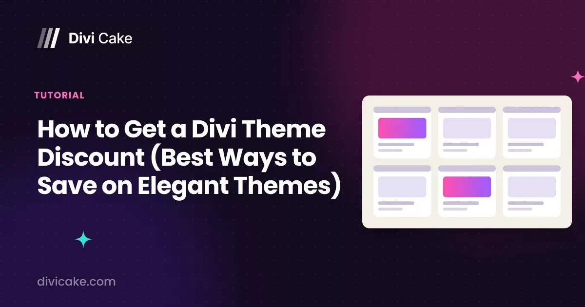 How to Get a Divi Theme Discount (Best Ways to Save on Elegant Themes)