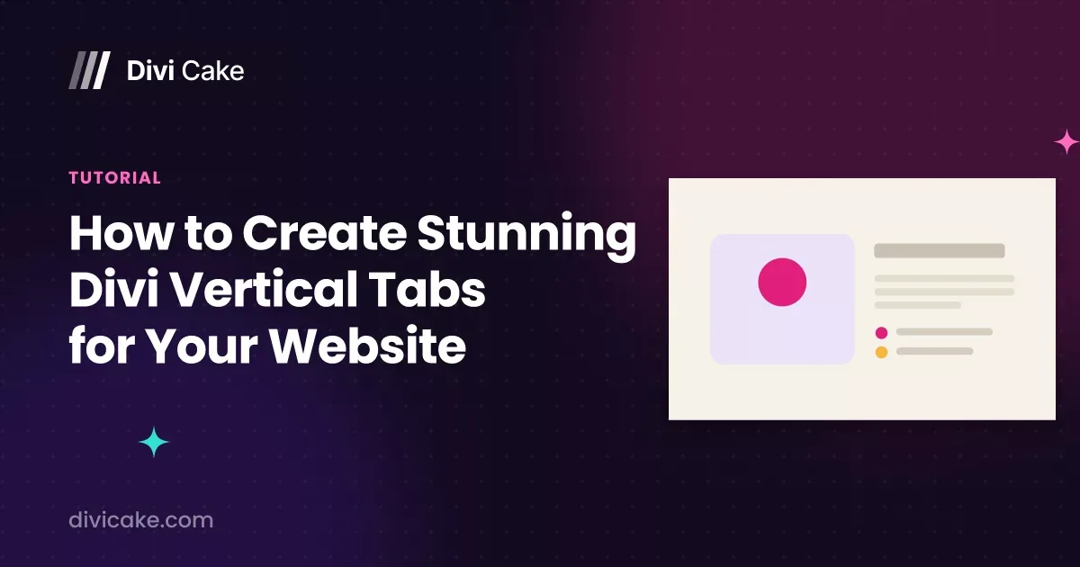 How to Create Stunning Divi Vertical Tabs for Your Website