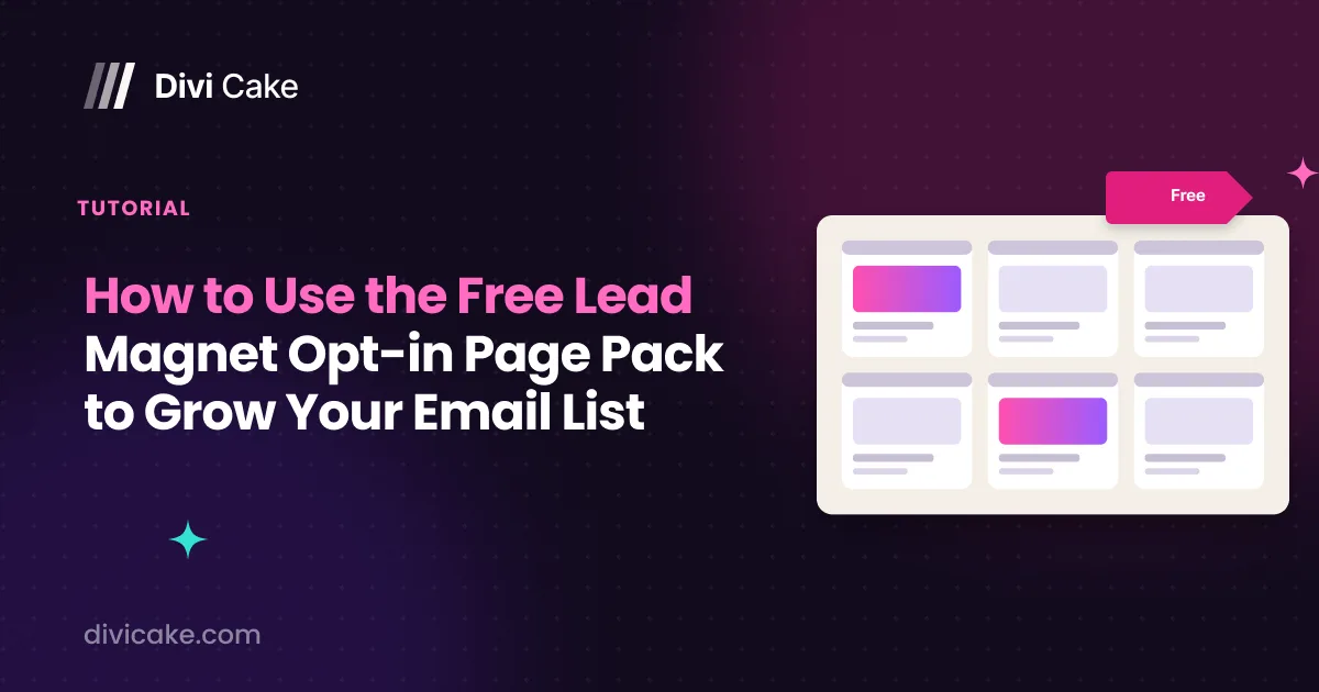 How to Use the Free Lead Magnet Opt-in Page Pack to Grow Your Email List