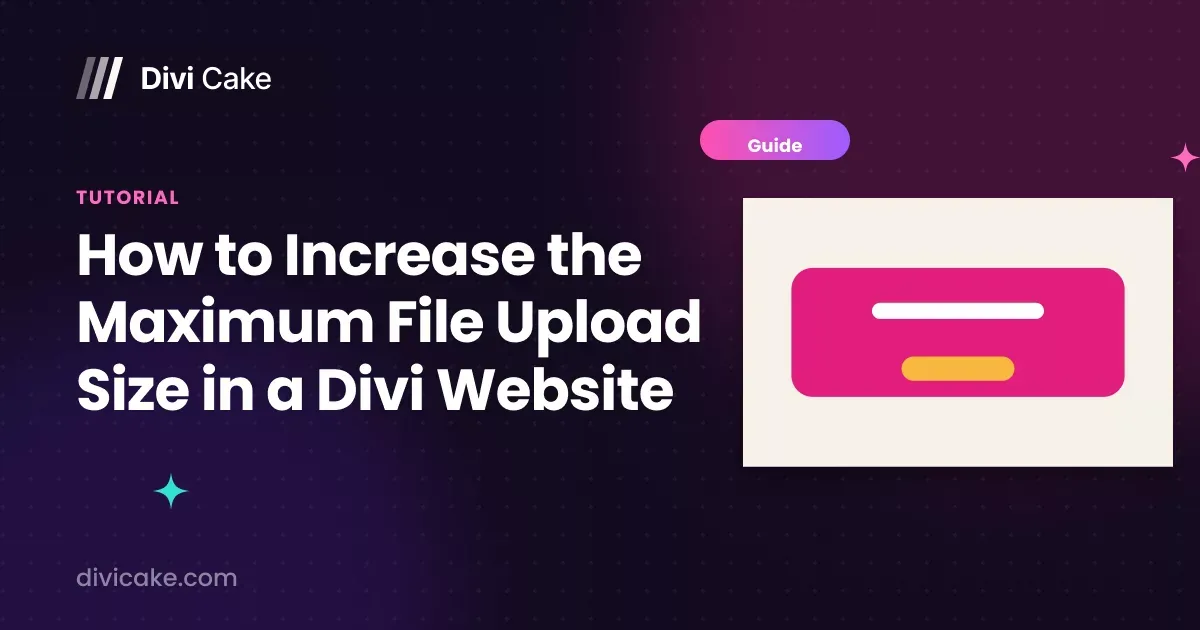 How to Increase the Maximum File Upload Size in a Divi Website