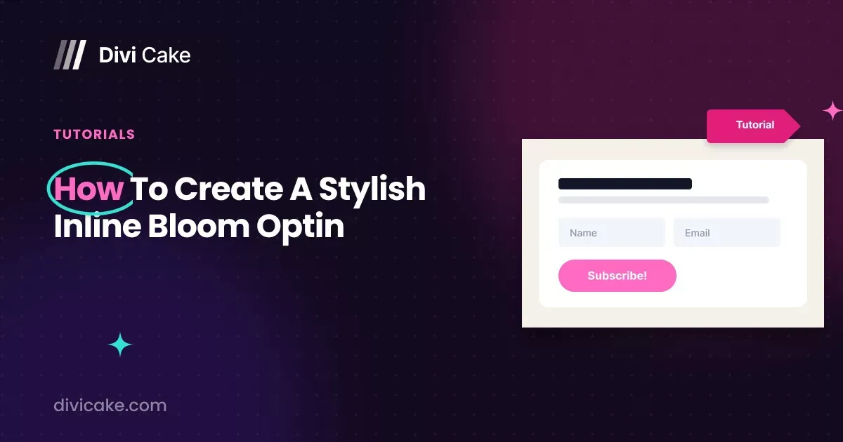 How To Create A Stylish Inline Bloom Optin