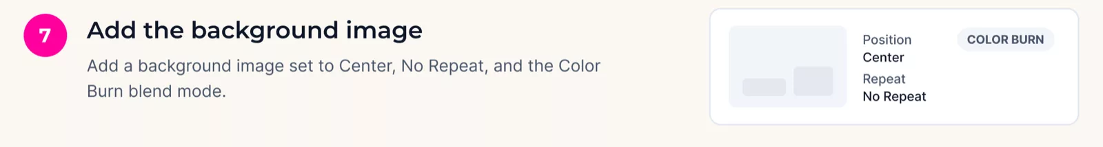 Add the background image set to Center, No Repeat and Color Burn