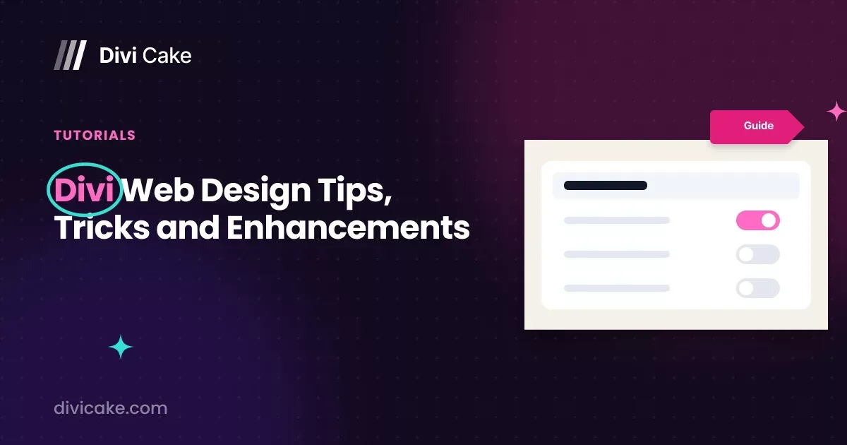 Divi Web Design Tips, Tricks, and Enhancements