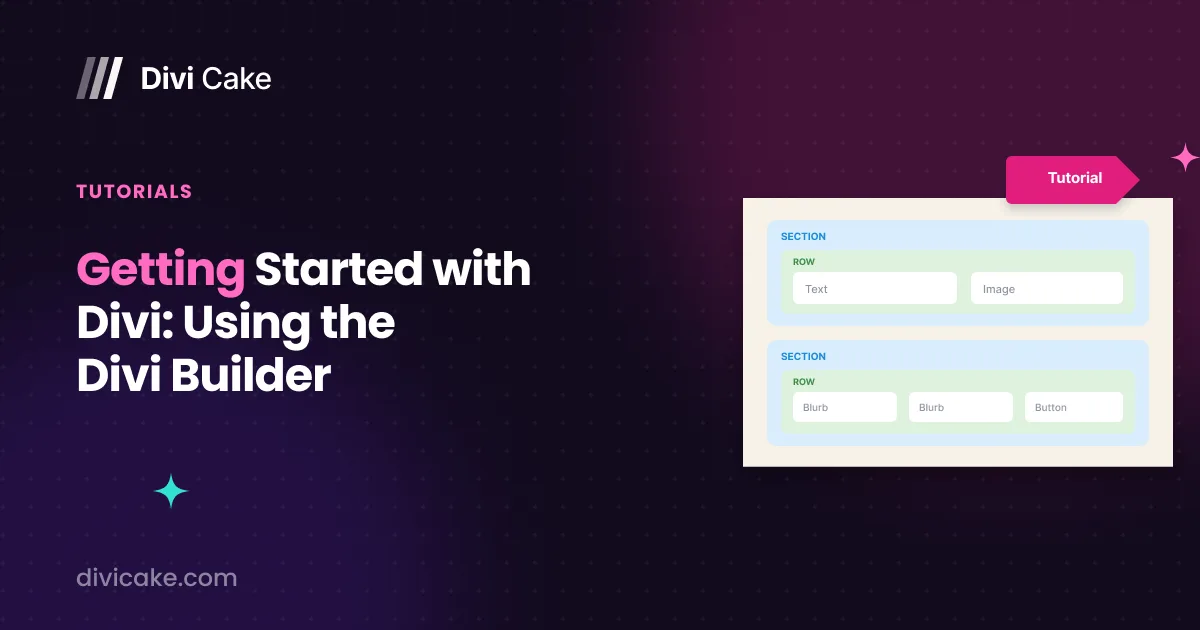 Getting Started with Divi: Using the Divi Builder