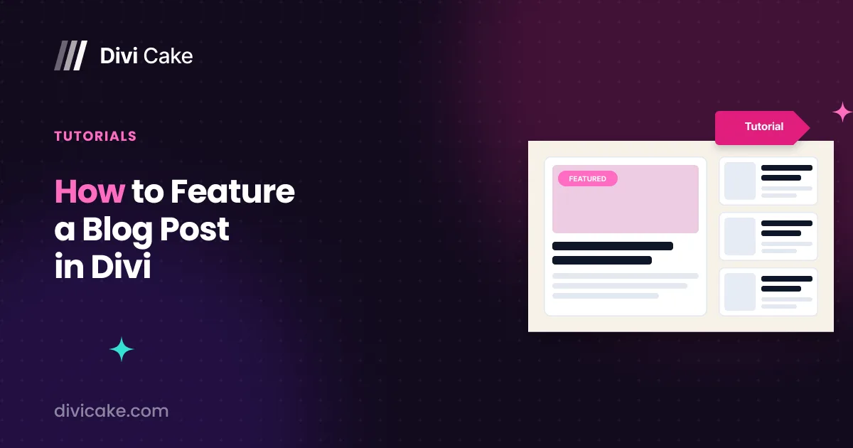 How to Feature a Blog Post in Divi