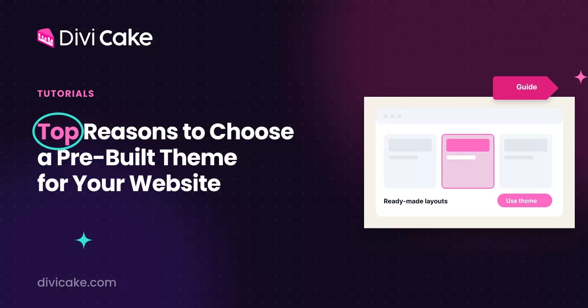 Top reasons to choose a pre-built theme for your website