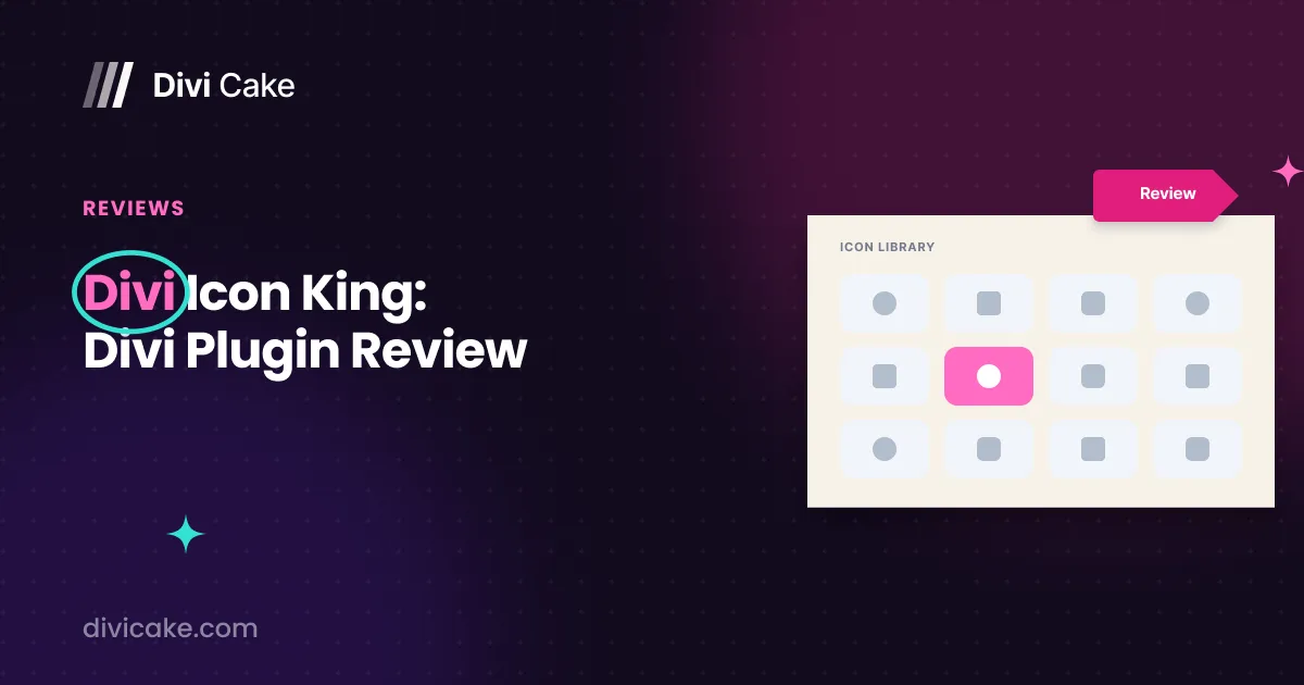 Divi Icon King: Divi Plugin Review