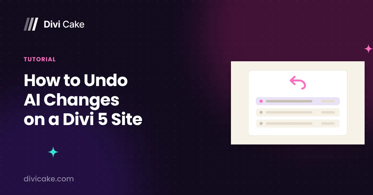 How to Undo AI Changes on a Divi 5 Site