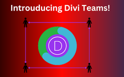 What is Divi Teams? Unlocking Success with Divi Teams 