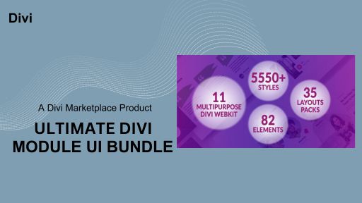 The Ultimate Divi Modules UI Bundle Step-by-Step Guide