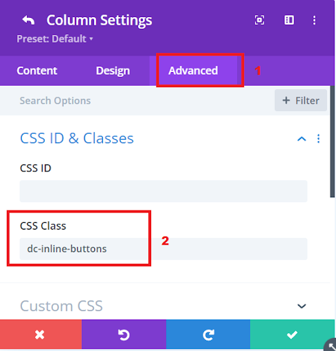 avigate to the "Advanced" tab and locate the CSS Class section where you can input custom CSS classes.