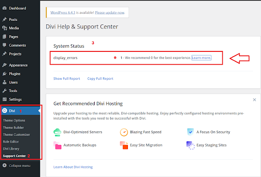 To check your server settings, go to Divi and click on Support Center. If there are any problems, you'll find warnings there.
