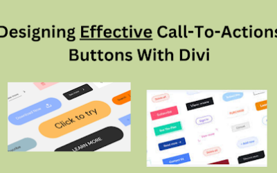 How To Design Effective Call-to-Action (CTA) Buttons with Divi