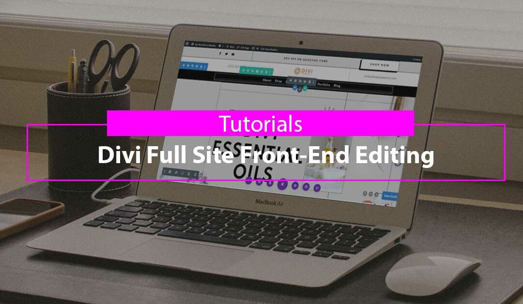 Divi Full Site Front-End Editing
